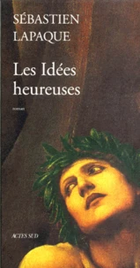 Les idées heureuses