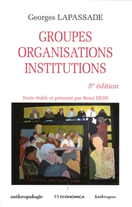 Groupes, organisations, institutions