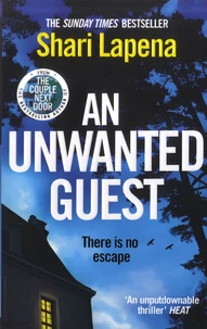 An Unwanted Guest