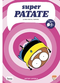 Super patate Tome 3