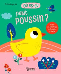 Où es-tu petit poussin ?