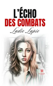 L'écho des combats