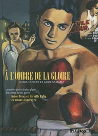 A l'ombre de la gloire