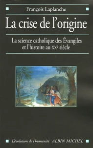 La crise de l'origine