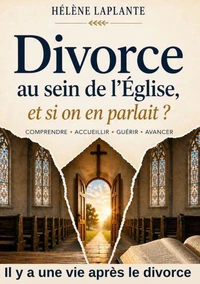 Divorce au sein de l'église, et si on en parlait?