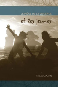 Piege de la violence et les jeunes