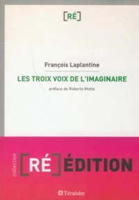 Les trois voix de l'imaginaire