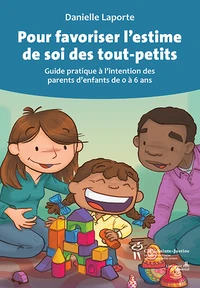 Pour favoriser l'estime de soi des tout-petits