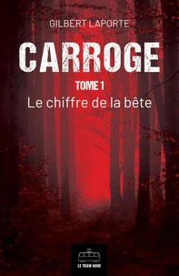 Carroge - Tome 1
