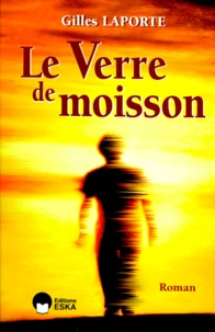Le verre de moisson