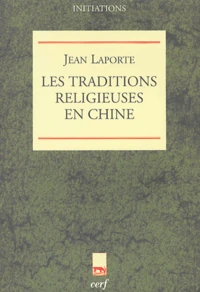 Les traditions religieuses en Chine