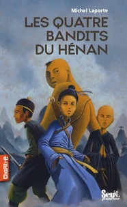 Les quatre bandits du Hénan