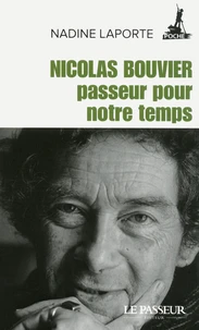 Nicolas Bouvier, passeur pour notre temps
