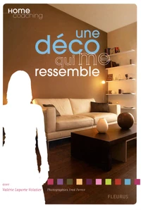 Une déco qui me ressemble