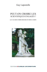 Peut-on croire les scientifiques engagés ?