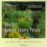 Jardin pieds dans l'eau