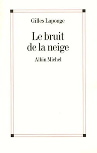Le Bruit de la neige