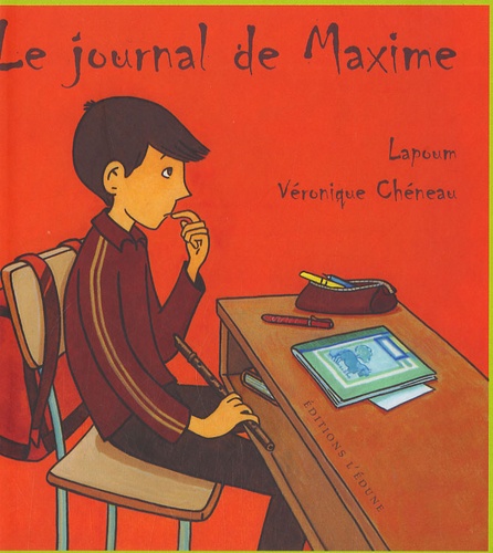  Lapoum et Véronique Chéneau - Le journal de Maxime.