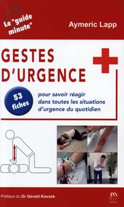 Gestes d'urgence pour les accidents du quotidien