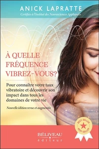 A quelle fréquence vibrez-vous ?