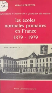 Les Écoles normales primaires en France