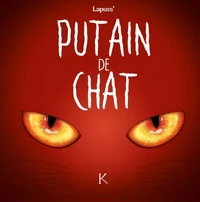 Putain de chat T02