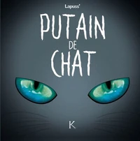 Putain de chat T04