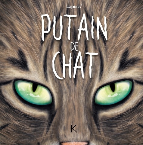 Putain de chat Tome 8