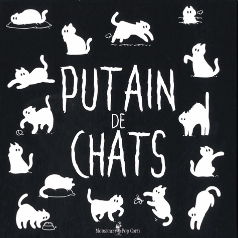 Putain de chats. Coffret en 3 volumes