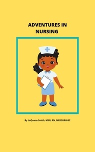  LaQuana Smith - Adventures in Nursing.