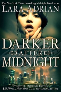 Lara Adrian - Darker After Midnight.