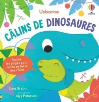 Lara Bryan et Alys Paterson - Câlins de dinosaures.