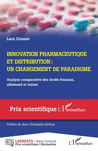 Innovation pharmaceutique et distribution : un changement de paradigme