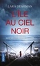 Lara Dearman - L'île au ciel noir.