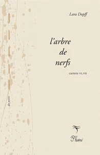 L'arbre de nerfs carnetsvi-vii