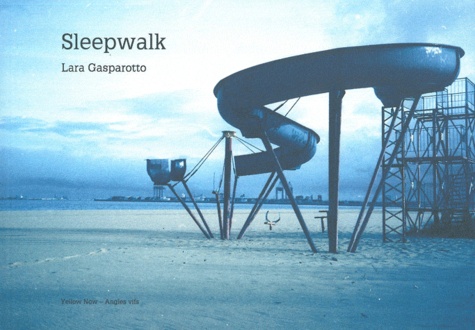 Lara Gasparotto - Sleepwalk.