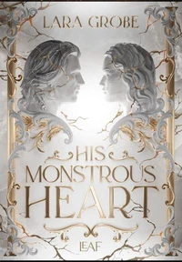 His Monstrous Heart