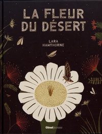 Lara Hawthorne - La fleur du désert.