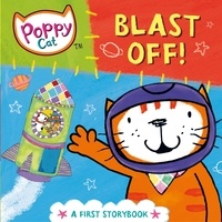 Lara Jones - Poppy Cat TV: Blast Off!.