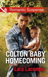 Lara Lacombe - Colton Baby Homecoming.