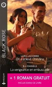 On a enlevé Christina ; La vengeance en embuscade