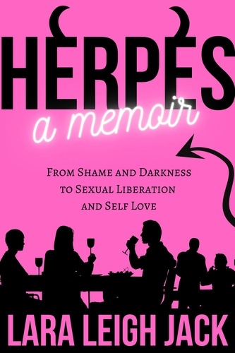  Lara Leigh Jack - Herpes - A Memoir - Herpes, #1.