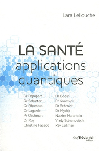 Lara Lellouche - La santé : applications quantiques.