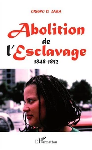 Abolition de l'esclavage (1848-1852)