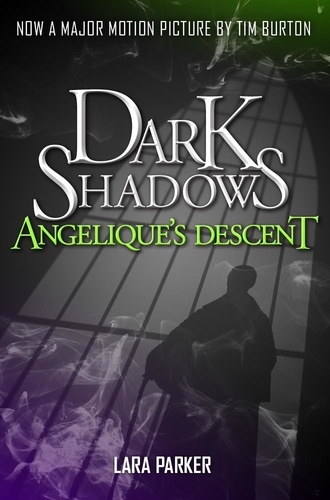 Dark Shadows 1: Angelique's Descent