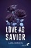 Love as savior