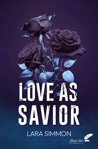 Lara Simmon - Love as savior.