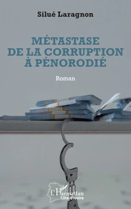 Métastase de la corruption à Pénorodié