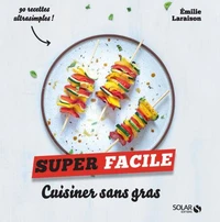 Cuisiner sans gras