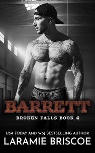  Laramie Briscoe - Barrett - The Broken Falls Series, #4.